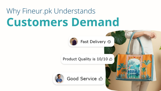 Why Fineur.pk Understands Customers Demand – Handbags in Pakistan