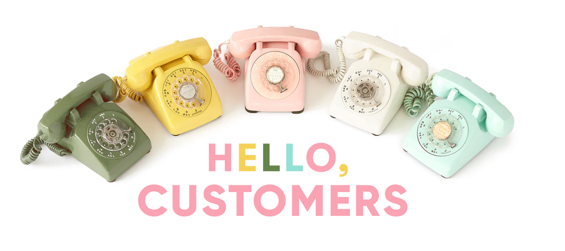 Hello, Customers